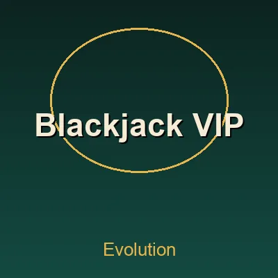 Blackjack VIP — Evolution